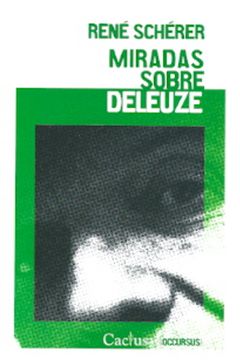 portada Miradas Sobre Deleuze (in Spanish)