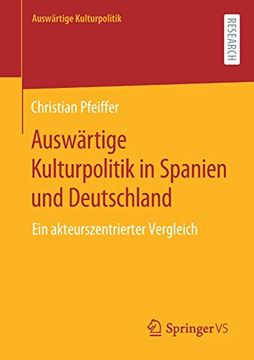 portada Auswaertige Kulturpolitik in Spanien und Deutschland (en Alemán)