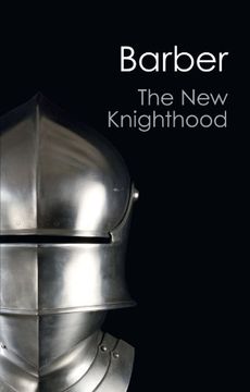 portada The new Knighthood: A History of the Order of the Temple (Canto Classics) 