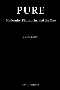 portada pure: modernity, philosophy, and the one (en Inglés)