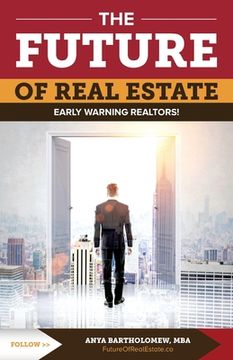 portada The Future of Real Estate: Early Warning Realtors (in English)