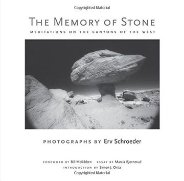 portada The Memory of Stone: Meditations on the Canyons of the West (in English)