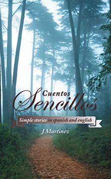 portada Cuentos Sencillos: Simple Stories in Spanish and English (en Inglés)