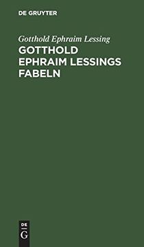 portada Gotthold Ephraim Lessings Fabeln: Drei Bücher (en Alemán)