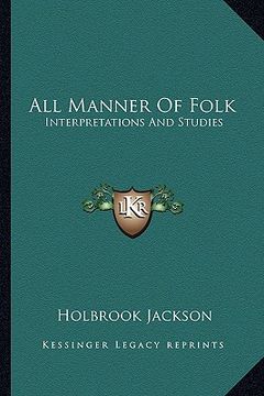 portada all manner of folk: interpretations and studies (en Inglés)