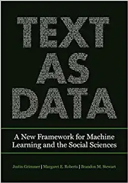 portada Text as Data: A new Framework for Machine Learning and the Social Sciences (in English)