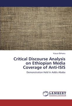 portada Critical Discourse Analysis on Ethiopian Media Coverage of Anti-ISIS: Demonstration Held In Addis Ababa