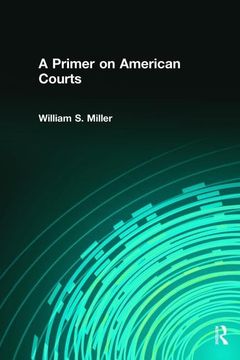 portada A Primer on American Courts (en Inglés)
