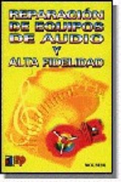 Reparacion de equipos de audio y alta fidelidad