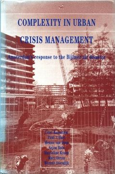 portada Complexity in Urban Crisis Management: Amsterdam's Response to the Bijlmer Air Disaster (en Inglés)