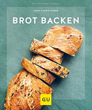 portada Brot Backen (gu Küchenratgeber) (en Alemán)