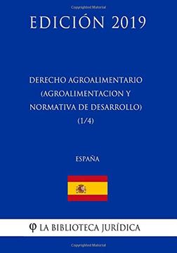portada Derecho Agroalimentario (Agroalimentación y Normativa de Desarrollo) (1