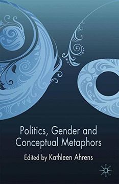 portada Politics, Gender and Conceptual Metaphors