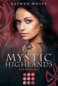portada Mystic Highlands 5: Feenhügel: Knisternde Highland-Fantasy (5) (en Alemán)
