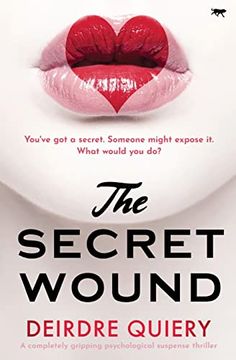 portada The Secret Wound: A Completely Gripping Psychological Suspense Thriller (en Inglés)