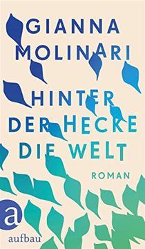 portada Hinter der Hecke die Welt: Roman (in German)