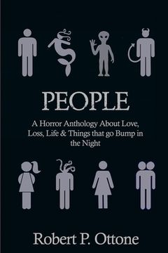portada People: A Horror Anthology about Love, Loss, Life & Things that Go Bump in the Night (en Inglés)