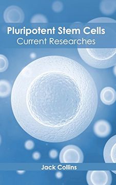 portada Pluripotent Stem Cells: Current Researches (en Inglés)