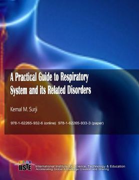 portada A Practical Guide to Respiratory System and its Related Disorders (en Inglés)
