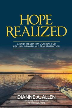 portada Hope Realized: A Daily Meditation Journal for Healing, Growth and Transformation (en Inglés)