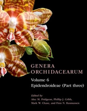 portada Genera Orchidacearum Volume 6: Epidendroideae (Part 3) (en Inglés)