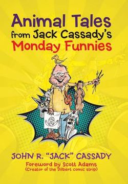 portada Animal Tales from Jack Cassady's Monday Funnies (in English)