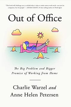 portada Out of Office: The big Problem and Bigger Promise of Working From Home (en Inglés)