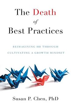 portada The Death of Best Practices: Reimagining hr Through Cultivating a Growth Mindset (en Inglés)