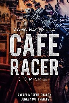 portada Cómo Hacer una Cafe Racer