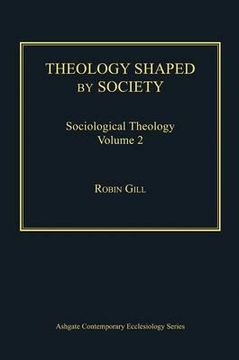 portada theology shaped by society: sociological theology, volume 2 (in English)