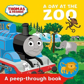 portada Thomas & Friends: A day at the zoo a Peep-Through Book (in English)