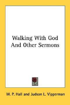portada walking with god and other sermons (in English)