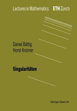 portada Singularitäten (Lectures in Mathematics. ETH Zürich) (German Edition)