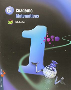 portada Cuaderno 1 de Matemáticas 6º Primaria (Superpixépolis)