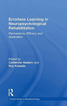 portada Errorless Learning in Neuropsychological Rehabilitation: Mechanisms, Efficacy and Application (Current Issues in Neuropsychology) (in English)