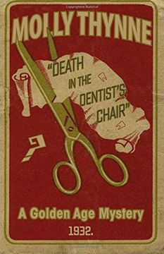 portada Death in the Dentist's Chair: A Golden Age Mystery