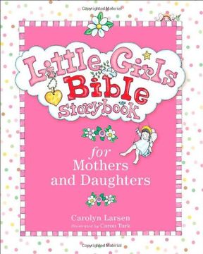 portada Little Girls Bible Storybook for Mothers and Daughters (en Inglés)