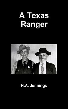 portada A Texas Ranger (en Inglés)