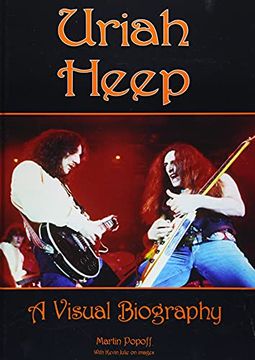 portada Uriah Heep: A Visual Biography 