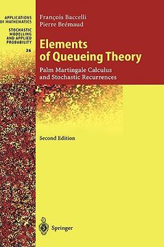 portada elements of queueing theory: palm martingale calculus and stochastic recurrences (en Inglés)