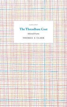 The Threadbare Coat: Selected Poems (en Inglés)