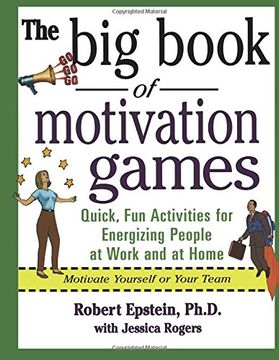 portada The big Book of Motivation Games: Quick, fun Ways to get People Energized (Big Book Series) (en Inglés)