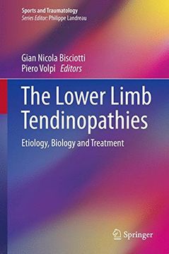 portada The Lower Limb Tendinopathies: Etiology, Biology and Treatment (Sports and Traumatology)