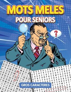 portada Mots Meles Pour Seniors: Gros Caracteres (en Francés)