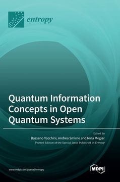 portada Quantum Information Concepts in Open Quantum Systems (in English)