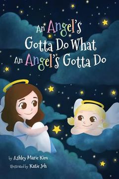 portada An Angel's Gotta Do What an Angel's Gotta Do (in English)