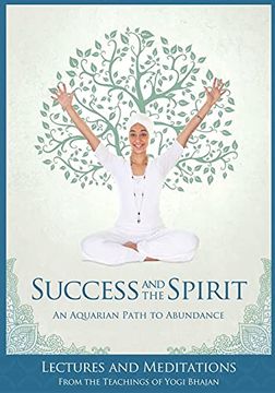portada Success and the Spirit: An Aquarian Path to Abundance (en Inglés)