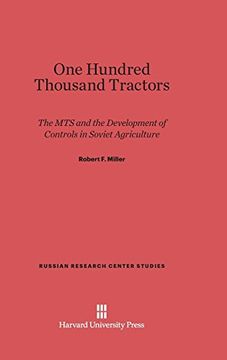 portada One Hundred Thousand Tractors (Russian Research Center Studies) (en Inglés)