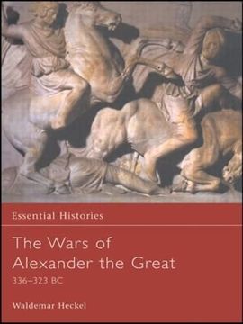 portada The Wars of Alexander the Great (Essential Histories) (en Inglés)