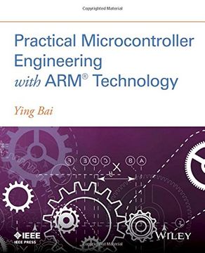 portada Practical Microcontroller Engineering With arm Technology (en Inglés)
